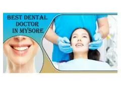 Best Dental Doctor in Mysore