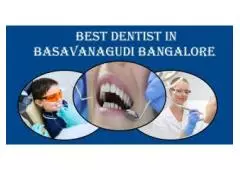 Best Dentist in Basavanagudi Bangalore 
