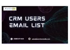  "Where Can You Find a Reliable CRM Users Email List?"