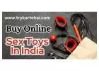 BUY SEX TOYS FOR MEN & WOMEN ONLINE AT BEST PRICES IN INDIA MUMBAI