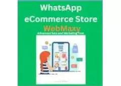   WhatsApp eCommerce Store  | WebMaxy