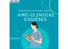 Enhancing Your Skills with AMC Clinical Courses