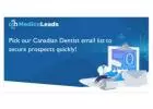 Get Canadian Dentists Mailing Lists - Quality Data, Best Prices!