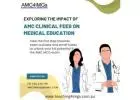 Exploring the Impact of AMC Clinical Fees on Medical Education