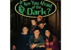 Shadows of the Unknown: The Complete 'Are You Afraid of the Dark?' Series