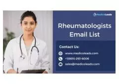 Obtain Rheumatologists Email List - Get the Best Deals!