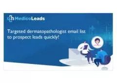 Dermatopathologist Email List - Reach Expert Professionals!