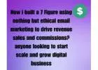 Build 7 Figure Online Business Ethical Email Marketing Revenue Sales Commissions