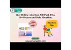 Buy Online Abortion Pill Pack USA for Secure and Safe Abortion