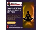 Famous Spiritual Psychic Healer in New York