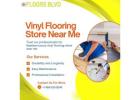 Best Vinyl Flooring Store Near Me — Shop Now