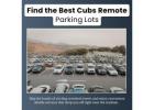Find the Best Cubs Remote Parking Lots