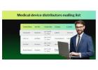 Need Medical Device Distributors Email List UK for Sales?