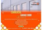 Reliable Commercial Garage Door Service – Fast, Affordable & Professional Repairs
