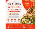 Brahmin Wedding Caterers in Bangalore 