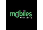 Buy Mobile Phones at Wholesale Prices for Big Savings