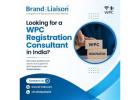 Looking for a WPC Registration Consultant in India?