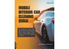 Mobile interior car cleaning Dubai
