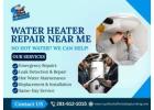 Water Heater Repair Near Me – Fast & Affordable Service