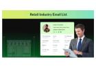 Are You Looking for Retail Industry Decision Makers?