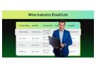 Wine Industry Email List | Reach Wineries & Wine Industry Professionals
