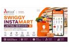 What Are Swiggy Instamart Listing Services Benefits?