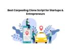 Best Carpooling Clone Script for Startups & Entrepreneurs