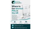 Where to Get Abortion Pills in the UK 