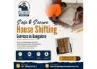 House Shifting Services in Bangalore