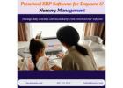 Preschool ERP Software for Daycare & Nursery Management