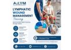 Lymphatic Wound Management Training