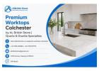 Premium Worktops Colchester | Quartz, Granite & Kitchen Worktops by AL British Stone