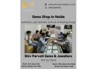 Gems Shop In Noida