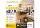 Home Remodeling Allen TX – Transform Your Home with Confidence