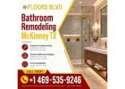 Bathroom Remodeling McKinney TX: Upgrade Your Space with Confidence