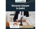 Divorce Lawyer in Delhi – Professional Legal Guidance