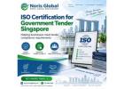 ISO Certification for Government Tender Singapore: What Businesses Need to Know
