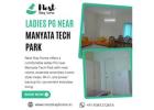 Ladies PG near Manyata Tech Park