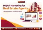 Ready to Grow Your Real Estate Business? Get More Leads with Digital Marketing