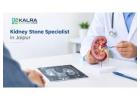 Kidney Stone Specialist in Jaipur – Trusted Care by Dr. Deepesh Kalra