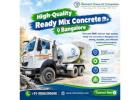 High-Quality Ready Mix Concrete Bangalore