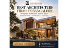 Best architecture firms in Bangalore