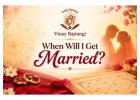 When Will I Get Married? Know Your Marriage Timing