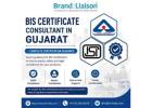 BIS Certification Consultant in Gujarat - Complete Certification Guidance.