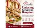 Vegetarian Caterers in Bangalore | Catering Services in Bangalore
